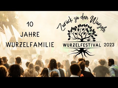 Wurzelfestival | Official Aftermovie 2023