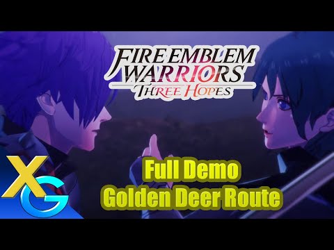 A Full Demo Playthrough: Fire Emblem Warriors Three Hopes Golden Prologue and Golden Wildfire Route
