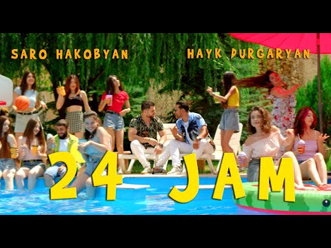Hayk Durgaryan & Saro Hakobyan - 24 JAM  // Official Music Video 2021//
