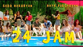 Hayk Durgaryan & Saro Hakobyan - 24 JAM (2021)