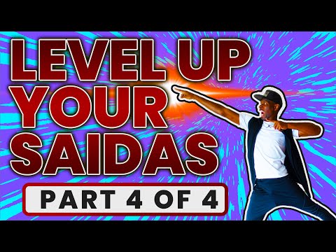 Urbankiz Tutorial | Level Up Your Saidas - PART 4 of 4