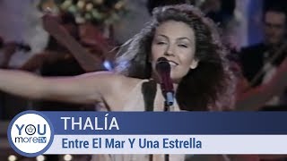 Thalía - Entre El Mar Y Una Estrella