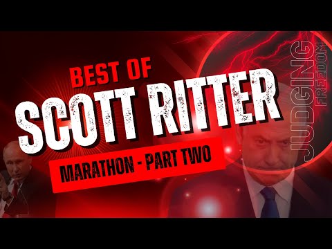SCOTT RITTER -   Best of Marathon  [PART TWO]