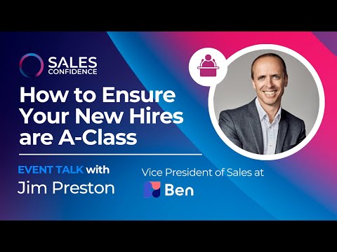 The Measures of Hiring A-Class Sales Employees with Jim Preston