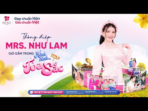 Mrs. Như Lam Chia Sẻ Thông Điệp Đặc Biệt Trong Hành Trình Toả Sắc Mùa 2