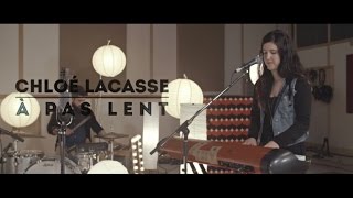 Chloé Lacasse - À pas lent