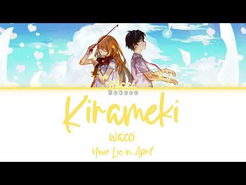 wacci - Kirameki (キラメキ) (Sparkle) (Kan|Rom|Eng) Lyrics/歌詞