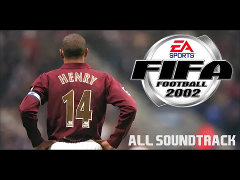 FIFA 2002 | All Soundtrack Collection