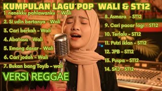 Download lagu Kumpulan Lagu Pop Wali & ST12 Versi Reggae Terbaru mp3 Download lagu Kumpulan Lagu Pop Wali & ST12 Versi Reggae Terbaru mp3
