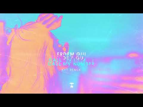 Erdem Gul - Call My Number (KYB Remix)