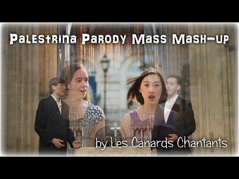 Palestrina Parody Mass Mash-up | Già fu chi m'ebbe cara | Les Canards Chantants