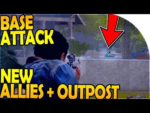ATTACKING THEIR BASE! - NEW ALLIES + OUTPOST (State of Decay 2 Gameplay Part 5)