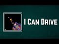 Lil Uzi Vert I Can Drive Lyrics