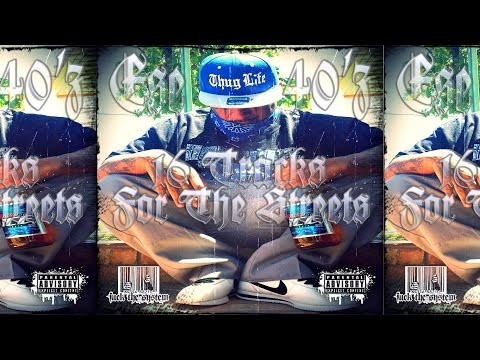 Ese 40'z - On Some Barrio Shit