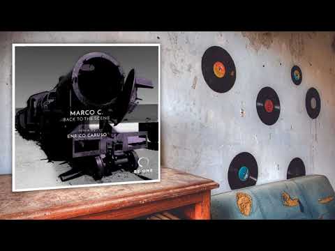 Marco C. - Back To The Scene (Enrico Caruso Remix)