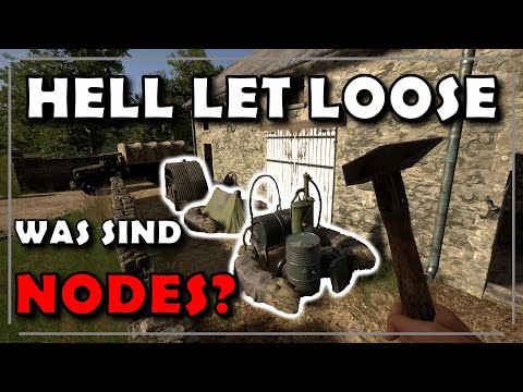 Alles wichtige über Nodes | HELL LET LOOSE | Tutorial | Deutsch