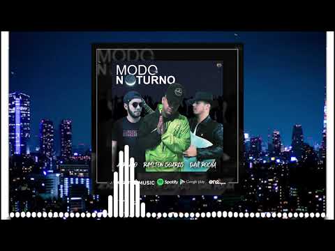 MODO NOTURNO- Raylton Soares feat Acreano & Davi Rocha (Prod.Lerym)
