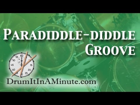 Paradiddle-diddle groove drumset lesson - Drum It In A Minute