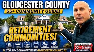 🏡 Best 55+ Communities in Gloucester County, NJ | Complete Active Adult Community Guide