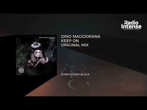 Premiere: Dino Maggiorana - Keep On (Original Mix) [Funk'n Deep Black] // Techno