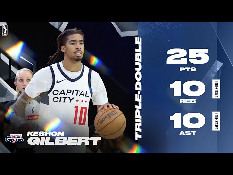 Keshon Gilbert Posted His First TRIPLE-DOUBLE: 25 PTS, 10 REB, 10 AST vs. Knicks