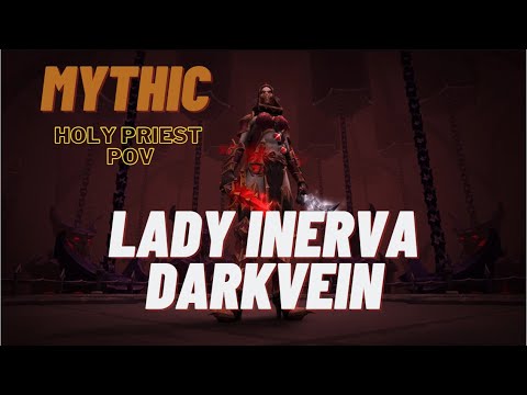 Mythic Lady Inerva Darkvein - Holy Priest POV - Castle Nathria