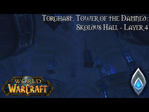 World of Warcraft (Longplay/Lore) - 00843: Torghast: Skoldus Hall - Layer 4 (Shadowlands)