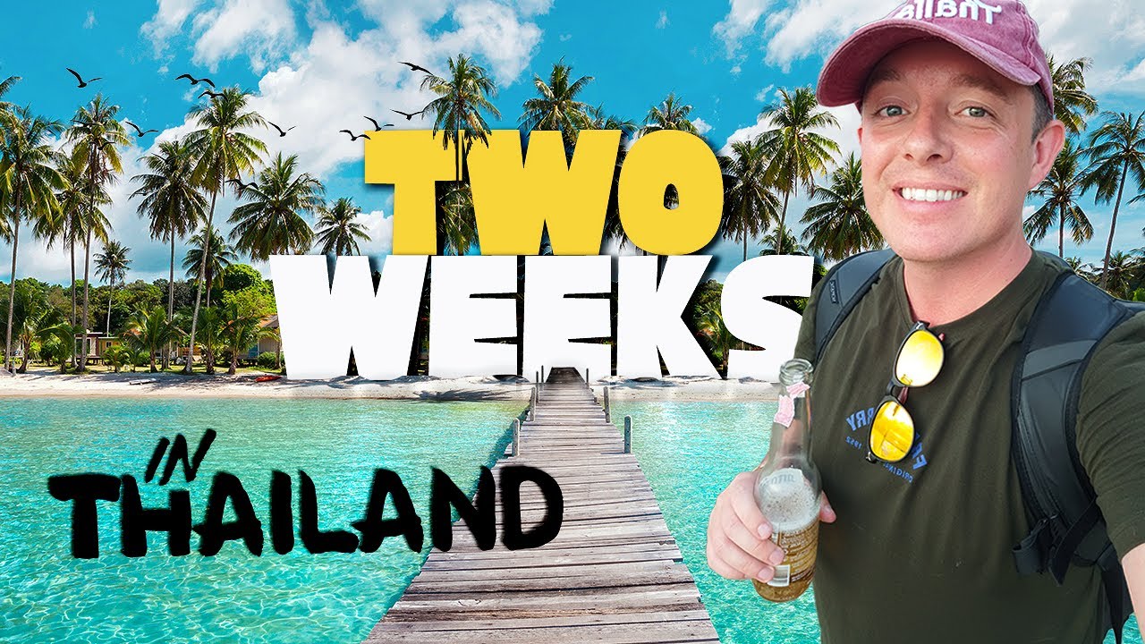 the Ultimate THAILAND TRAVEL ITINERARY 🇹🇭 (2 - 4 week trip)