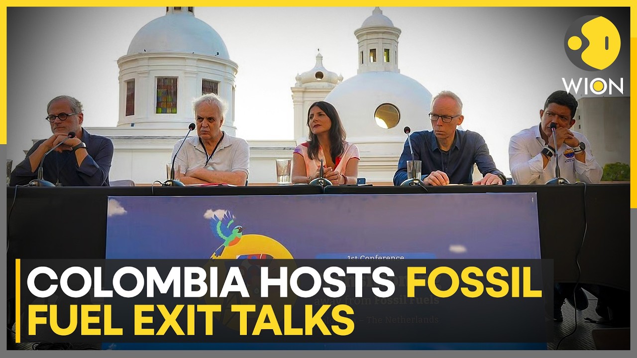 World's First Fossil Fuel Summit: Over 50 Nations Gather In Colombia | WION News