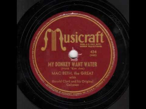 My Donkey Want Water (Hold 'Em Joe) [10 inch] - Mac Beth, the Great