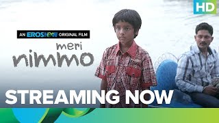 Watch Meri Nimmo Full Movie On Eros Now | Anjali Patil | Aanand L. Rai