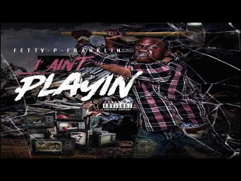 Fetty P Franklin x Legit - Fetty P. - Produced by Dan Gutta