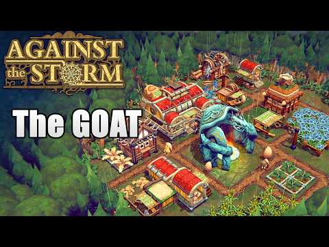 Against the Storm is the greatest city builder game ever made.