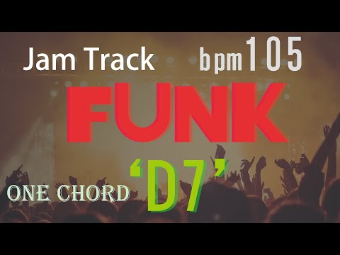 JamTrack 【Funk】one chord 'D7'/BPM=105