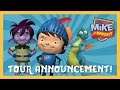 Tour Announcement Mike The Knight Live 2015