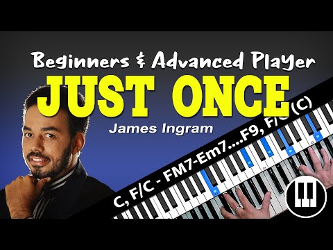 JUST ONCE  - BASIC & ADVANCE Piano-CHord Tutorial