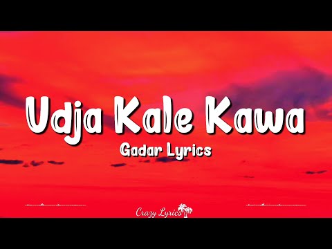 Udja Kale Kawa (Lyrics) Victory | Gadar | Sunny Deol, Ameesha Patel, Preeti U, Udit Narayan, Nihar S