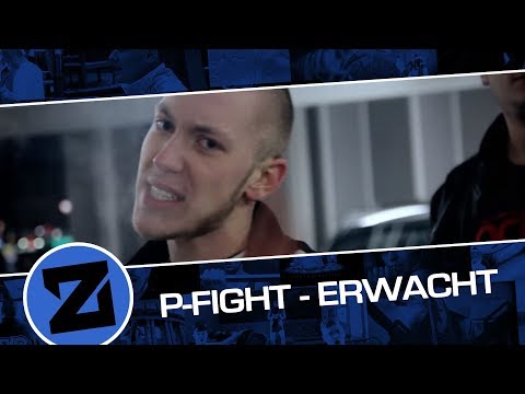 P-Fight - Erwacht (Musikvideo/2011)