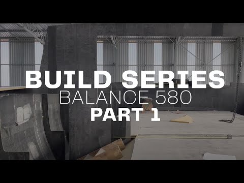 Balance 580 Build Series - Part 1