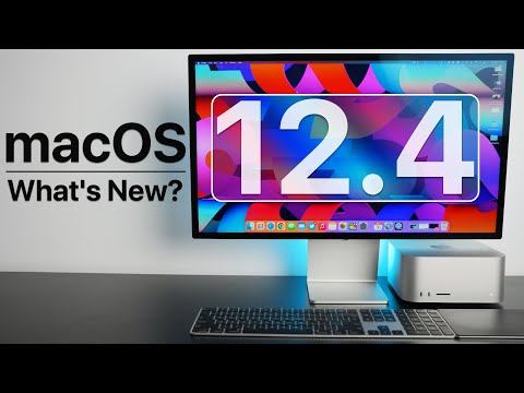 macOS 12.4 is Out! - What's New?