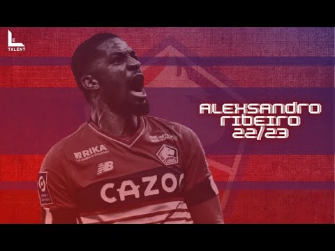 Alexsandro Ribeiro - LOSC Lille | 2022/2023