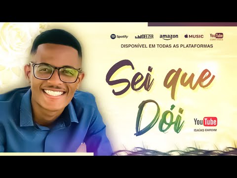 Sei que dói-Isaías Cardim #isaiasCardim #serobreirodoi #seiquedoi #corinhodefogo #petencostal