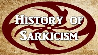 History of Sarkicism | Sarkic Cults | SCP Group of Interest