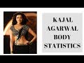 Kajal Agarwal Height Weight Bra Size Body Statistics Hair Eye Color
