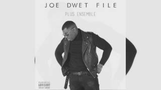 Joé Dwèt Filé - Plus Ensemble