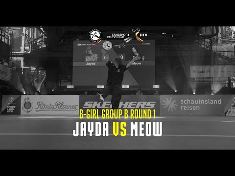 Die Finals 2023: Jayda vs Meow | B-GIRL GROUP B ROUND 1 | GERMAN BREAKING CHAMPIONSHIP