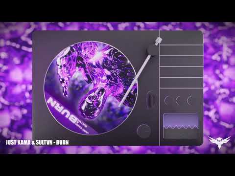Just Kama, Sultvn - Burn (Official Music Visualizer)