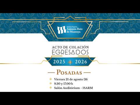 Acto de Colación | Egresados 2025-2026. Turno Tarde