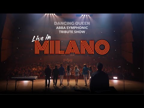 ABBA Symphonic Tribute show - Live in MILANO