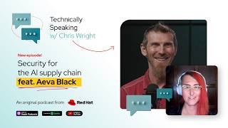 Security for the AI supply chain ft. Aeva Black | Technically Speaking with Chris Wright